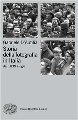 libro storia della fotografia in italia einaudi