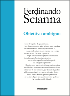 Ferdinando Scianna presenta il libro Obiettivo Ambiguo a Firenze