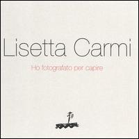 lisetta carmi libri 