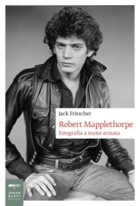 Robert Mapplethorpe. libro fotografia a mano armata