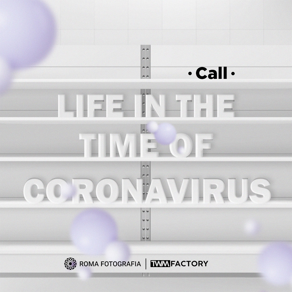 Call fotografica life in the time of Coronavirus