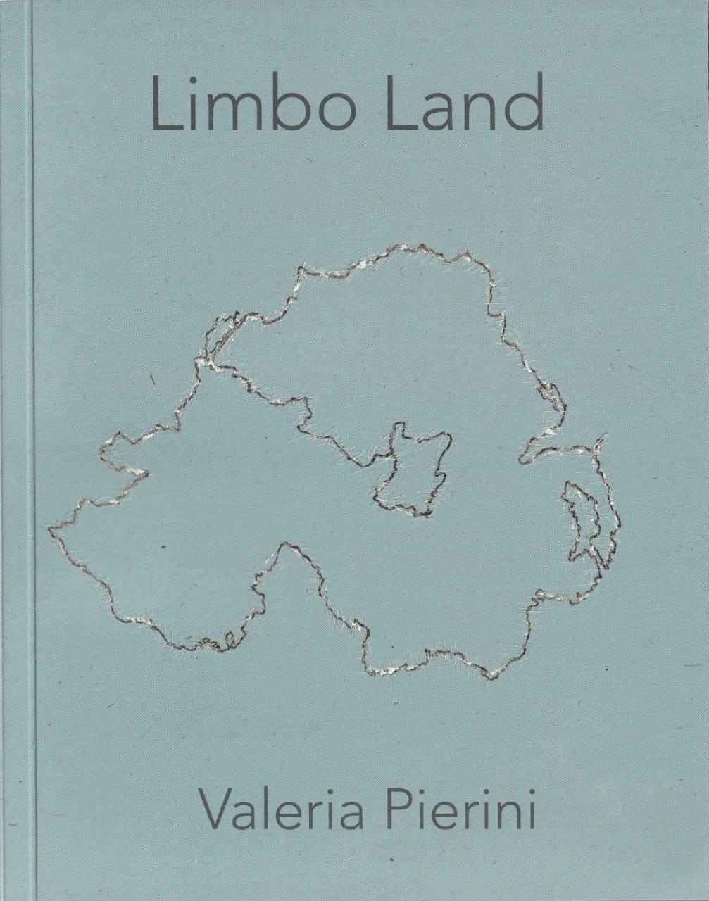Limbo Land, Valeria Pierini