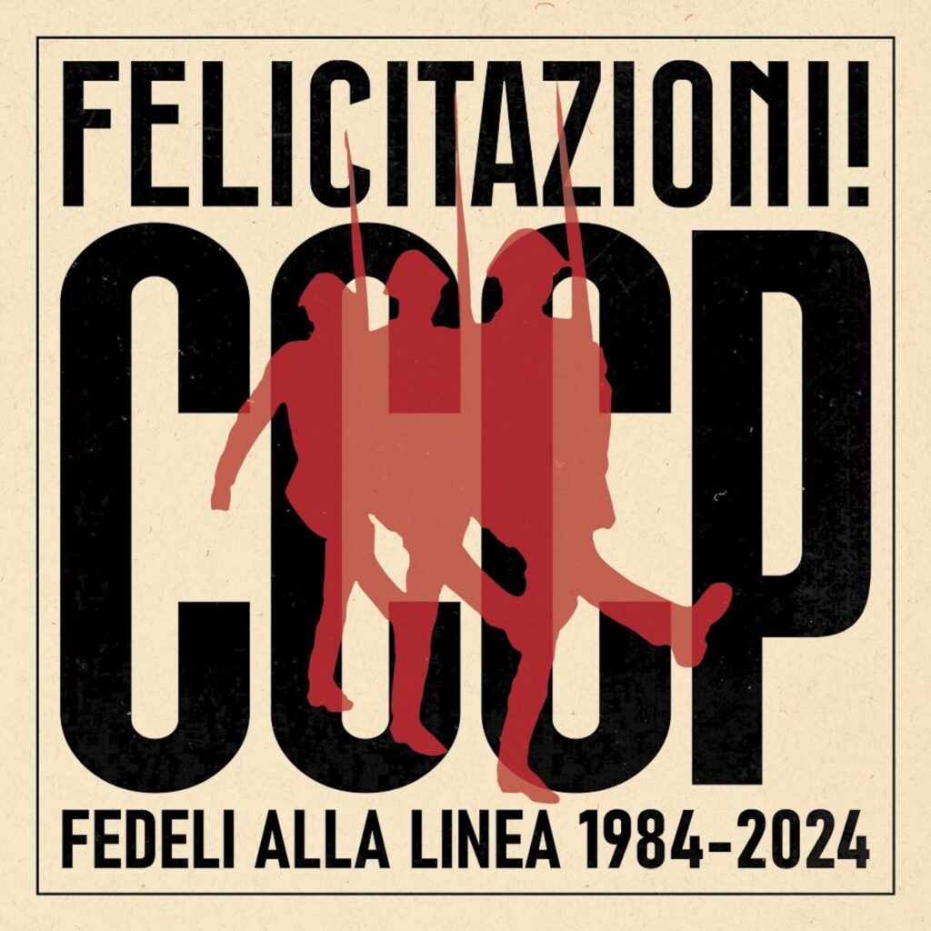 Felicitazioni! CCCP - Fedeli alla linea 1984 - 2024 cover box discografico